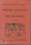Harris, Joel Chandler - Vreemde avonturen van een oud konijn ( Boeken voor jongens en meisjes ; no. 54 )