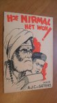 Seters A.J.C. van - HOE NIRMAL HET WON !
