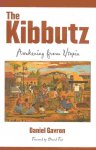 Daniel Gavron - The Kibbutz