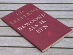 LEEFLANG E. - Bewoond als ik ben