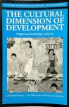 Leendert Jan Slikkerveer, Dennis M. Warren, David Brokensha - The Cultural Dimension of Development Indigenous knowledge systems