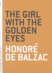 Honoré de Balzac 232087 - The Girl With the Golden Eyes