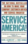 Albrecht, Karl - Service America!: Doing Business in the New Economy