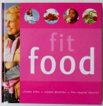 Former Majorie, Pol Ria van de; Illustrator: Smalen Arjan - Fit Food Lekker eten lekker bewegen een gezond gewicht