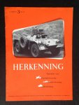 - Herkenning, tijdschrift vliegtuig-scheeps-en tankherkenning - Herkenning, tijdschrift vliegtuig-scheeps-en tankherkenning