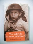 Saueressig, I.E. - Voor welk volk en wiens vaderland? / druk 6