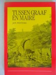 Postema, Jan - Tussen Graaf en Maire Bijdragen tot de geschiedenis van Steenwijk en omstreken, voornamelijk in de 16e en 17e eeuw