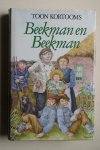 Kortooms, Toon - BEEKMAN EN BEEKMAN jubileum-editie met illustraties van Henk Kneepkens