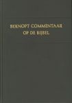Gispen, Dr. W.H. / Ridderbos, Dr. Herman / Schippers, Dr. R. - Beknopt commentaar op de bijbel in de nieuwe vertaling.
