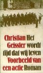 Geissler, Christian. - Het wordt tijd dat wij leven