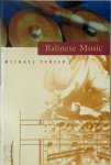 Michael Tenzer - Balinese Music
