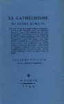 [Boissel, François]. - Le cathéchisme du genre humain, dénoncè par le ci-devant Évêque de Clermont à la Séance du 5 Nov. 1789, de l'Assemblée Nationale; précédé d'un Discours sur les causes de la division, de l'esclavage et de la destruction des hommes les un...