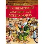 Stilton, Geronimo - Het geheimzinnige geschrift van Nostradamuis Stilton, Geronimo - Het geheimzinnige geschrift van Nostradamuis