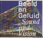Keuning, David - Beeld En Geluid = Sound And Vision