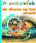 Caroline Allaire - Ik Onderzoek De Dieren Op Het Strand Van Dichtbij