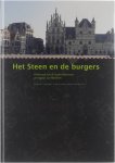 Liesbeth Troubleyn Frank Kinnaer Anton Ervynck - Het Steen en de burgers: onderzoek van de laatmiddeleeuwse gevangenis van Mechelen Liesbeth Troubleyn Frank Kinnaer Anton Ervynck - Het Steen en de burgers: onderzoek van de laatmiddeleeuwse gevangenis van Mechelen