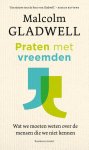 Malcolm Gladwell - Praten met vreemden