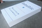 Gladwell, Malcolm - Intuïtie - De kracht van denken zonder erbij na te denken Gladwell, Malcolm - Intuïtie - De kracht van denken zonder erbij na te denken