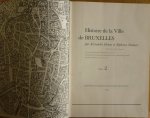 Henne, A.  Wauters, A. - Histoire de la Ville de Bruxelles  Tome 2