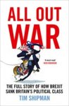 Tim Shipman - All Out War