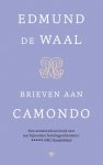 Edmund de Waal - (1) Brieven Aan Camondo