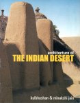 Kulbhushan & Minakshi Jain - Architecture of the Indian Desert