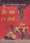 Benson, Ben - De een z'n dood