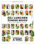 Jennifer & Sven - 50x lunchen zonder brood Klaar in 10 minuten