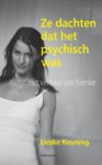 Lieske Keuning 102927 - Ze dachten dat het psychisch was het verhaal van Nienke