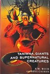 Reed, A.W. - Taniwha, Giants, and Supernatural Creatures