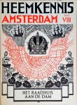 Luttervelt, Dr. R. van - Heemkennis Amsterdam deel VIII - Het Raadhuis aan de Dam