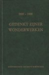 Wagenaar, A. (e.a.) - Wagenaar, A. (e.a.)-Gedenkt Zijner wonderwerken