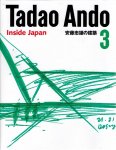 ANDO, Tadao - Tadao Ando 3 - Inside Japan. [Fourth printing].