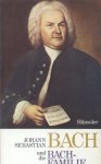 Jödt, Martin (voorwoord) - Johann Sebastian Bach und die Bach-Familie