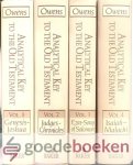 Owens, John Joseph - Analytical Key to the Old Testament, 4 Volumes complete --- Volume 1: Genesis-Joshua, volume 2: Judges-Chronicles, volume 3: Ezra-Song of Solomon, volume 4: Isaiah-Malachi Owens, John Joseph - Analytical Key to the Old Testament, 4 Volumes complete --- Volume 1: Genesis-Joshua, volume 2: Judges-Chronicles, volume 3: Ezra-Song of Solomon, volume 4: Isaiah-Malachi