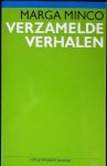 Minco, M. - Verzamelde verhalen 1951-1981 / druk 2