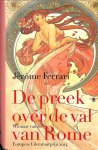 Ferrari, Jérôme - De preek over de val van Rome