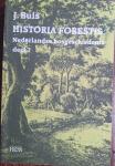 BUIS, J. - Historia Forestis: Nederlandse bosgeschiedenis deel 1 en 2