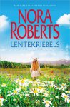 Nora Roberts - Lentekriebels