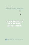 Hans Moll - De huismeester, de mammoet en de moslim