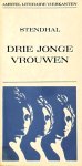 Stendhal - Drie jonge vrouwen