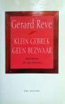 Reve, Gerard - Klein gebrek geen bezwaar (Ex.1)