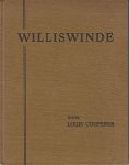 COUPERUS, Louis - Williswinde. (Met een Voorrede van de auteur).