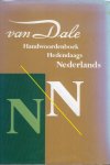 Starkenburg, P.G.J. van. - Van Dale Handwoordenboek Hedendaags Nederlands.