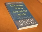 Thomas Sowell - Affirmative Action Around the World. An Empirical Study Thomas Sowell - Affirmative Action Around the World. An Empirical Study