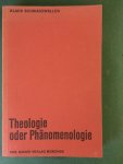 Schwarzwäller, Klaus - Theologie oder Phänomenologie