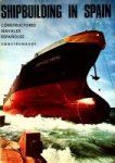 Collectief - Brochure Shipbuilding in Spain 1967