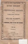  - Kort begrip der christelijke religie, met de voornaamste bewijzen der Heilig Schrift en een Aanhangsel over de Wet des Heeren