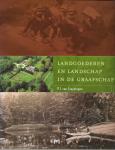 Cruyningen, P. van - Landgoederen en landschap in de Graafschap
