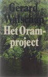 Gerard Walschap - Het Oram-project